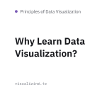 Why Learn Data Visualization?
